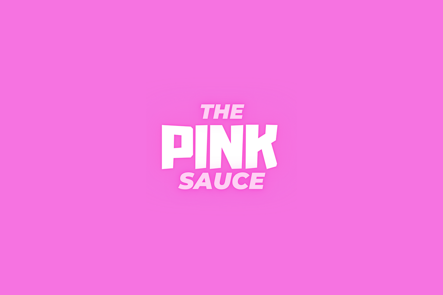 The Pink Sauce